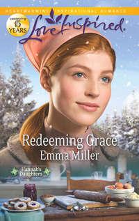Redeeming Grace, Emma  Miller audiobook. ISDN42478103