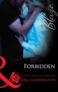 Forbidden, Tori  Carrington audiobook. ISDN42478759