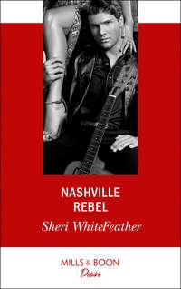 Nashville Rebel, Sheri  WhiteFeather audiobook. ISDN42479231