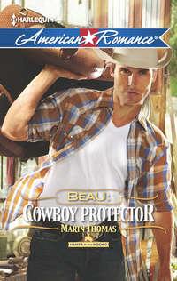 Beau: Cowboy Protector, Marin  Thomas аудиокнига. ISDN42479455