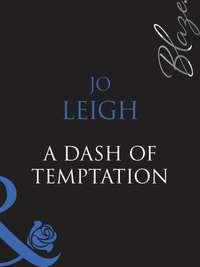 A Dash of Temptation, Jo Leigh audiobook. ISDN42479495