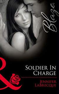 Soldier In Charge: Ripped!, JENNIFER  LABRECQUE аудиокнига. ISDN42479703