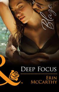 Deep Focus, Erin  McCarthy audiobook. ISDN42479807