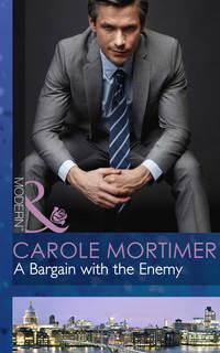 A Bargain with the Enemy, Кэрол Мортимер аудиокнига. ISDN42480023