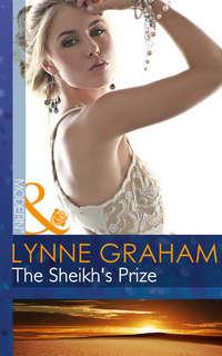 The Sheikh′s Prize - Линн Грэхем