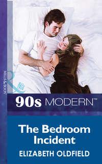 The Bedroom Incident, Elizabeth  Oldfield audiobook. ISDN42480103