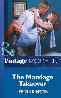 The Marriage Takeover, Lee  Wilkinson аудиокнига. ISDN42480175