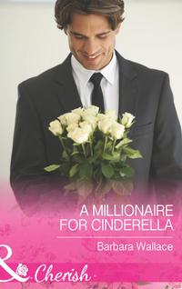 A Millionaire for Cinderella, Barbara  Wallace аудиокнига. ISDN42480239