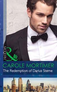 The Redemption of Darius Sterne, Кэрол Мортимер książka audio. ISDN42480335