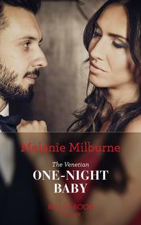 The Venetian One-Night Baby, MELANIE  MILBURNE audiobook. ISDN42480415