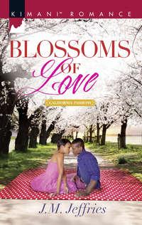 Blossoms Of Love, J.M.  Jeffries аудиокнига. ISDN42480503