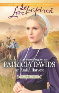 An Amish Harvest, Patricia  Davids аудиокнига. ISDN42480687