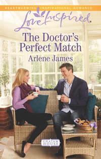 The Doctor′s Perfect Match, Arlene  James аудиокнига. ISDN42480703