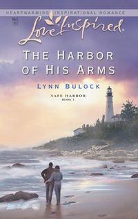 The Harbor of His Arms, Lynn  Bulock аудиокнига. ISDN42480743