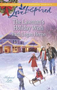 The Lawman′s Holiday Wish - Ruth Herne