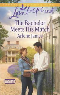 The Bachelor Meets His Match, Arlene  James audiobook. ISDN42481095
