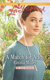 A Match for Addy, Emma  Miller audiobook. ISDN42481199