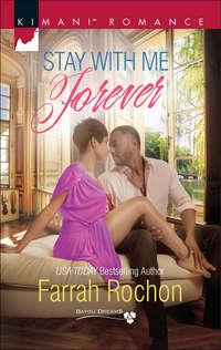 Stay with Me Forever, Farrah  Rochon audiobook. ISDN42481239