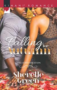 Falling For Autumn - Sherelle Green