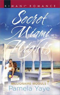 Secret Miami Nights, Pamela  Yaye аудиокнига. ISDN42481367