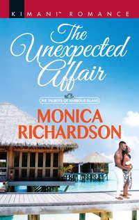 The Unexpected Affair, Monica  Richardson аудиокнига. ISDN42481471