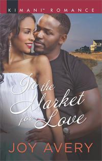In The Market For Love - Joy Avery