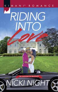 Riding Into Love, Nicki  Night audiobook. ISDN42481511
