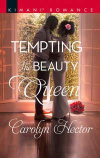 Tempting The Beauty Queen, Carolyn  Hector аудиокнига. ISDN42481623