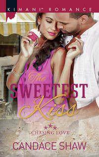 The Sweetest Kiss, Candace  Shaw audiobook. ISDN42481807