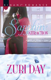 Sapphire Attraction, Zuri  Day audiobook. ISDN42481855