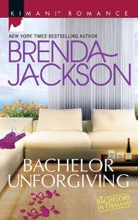 Bachelor Unforgiving, BRENDA  JACKSON audiobook. ISDN42481919