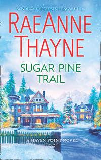 Sugar Pine Trail, RaeAnne  Thayne audiobook. ISDN42482159