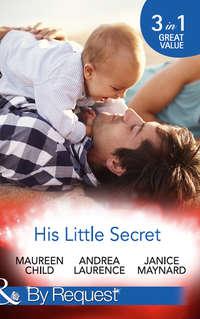 His Little Secret: Double the Trouble, Maureen Child аудиокнига. ISDN42482255