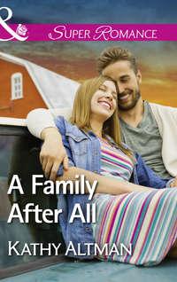 A Family After All - Kathy Altman