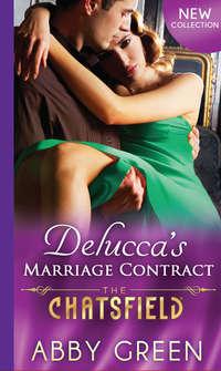 Delucca′s Marriage Contract - Эбби Грин
