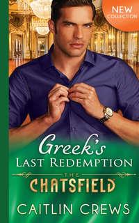 Greek′s Last Redemption - CAITLIN CREWS