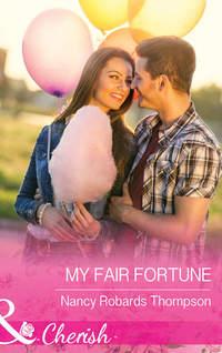 My Fair Fortune,  аудиокнига. ISDN42482807