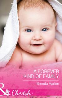 A Forever Kind of Family - Brenda Harlen