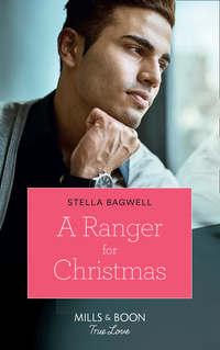 A Ranger For Christmas, Stella  Bagwell аудиокнига. ISDN42482831