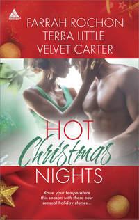 Hot Christmas Nights: Tuscan Nights / Christmas Tango / Tied Up in Tinsel, Farrah  Rochon audiobook. ISDN42482869