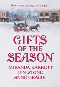 Gifts of the Season: A Gift Most Rare / Christmas Charade / The Virtuous Widow, Lyn  Stone audiobook. ISDN42483173