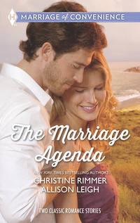 The Marriage Agenda: The Marriage Conspiracy / The Billionaire′s Baby Plan - Allison Leigh