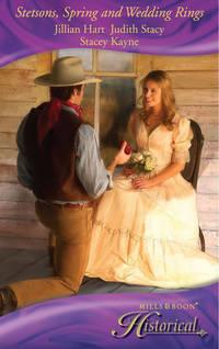 Stetsons, Spring and Wedding Rings: Rocky Mountain Courtship / Courting Miss Perfect / Courted by the Cowboy, Judith  Stacy audiobook. ISDN42484997