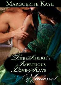 The Sheikh′s Impetuous Love-Slave, Marguerite Kaye аудиокнига. ISDN42485069