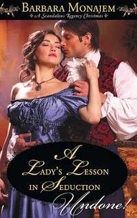 A Lady′s Lesson in Seduction, Barbara  Monajem аудиокнига. ISDN42485093