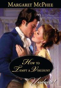 How to Tempt a Viscount, Margaret  McPhee audiobook. ISDN42485141
