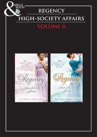 Regency High Society Vol 6: The Enigmatic Rake / The Lord And The Mystery Lady / The Wagering Widow / An Unconventional Widow - Anne OBrien