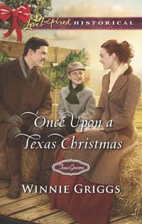 Once Upon A Texas Christmas, Winnie  Griggs аудиокнига. ISDN42485293