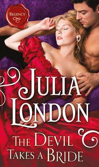 The Devil Takes a Bride, Julia  London audiobook. ISDN42485669