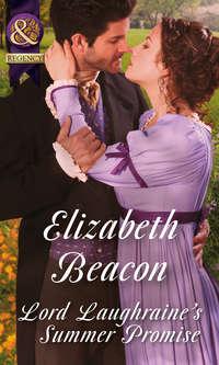 Lord Laughraine′s Summer Promise - Elizabeth Beacon